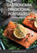 Gastronomia Tradicional Portuguesa - Peixes e Mariscos: Peixe e Mariscos by Fátima Vieira Ferreira