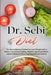 Dr.Sebi Diet: The Revolutionary Method to Lose Weight with a Detox from Natural Eating, Multiple Approved Herbs, and an Enhanced Virus-Fighting Immune by Anthony J. Davenport