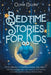 Bedtime Stories for Kids: A 73 Collection of Meditation Fantasy Fairy Tales to help your Toddlers Feel Calm, Have Fun With Exciting Characters and Rec by Olivia Collins