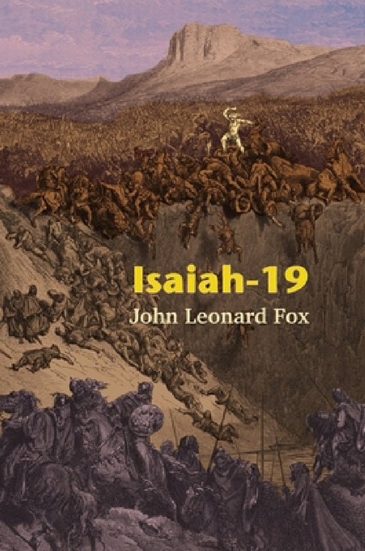 Isaiah-19 by John Leonard Fox