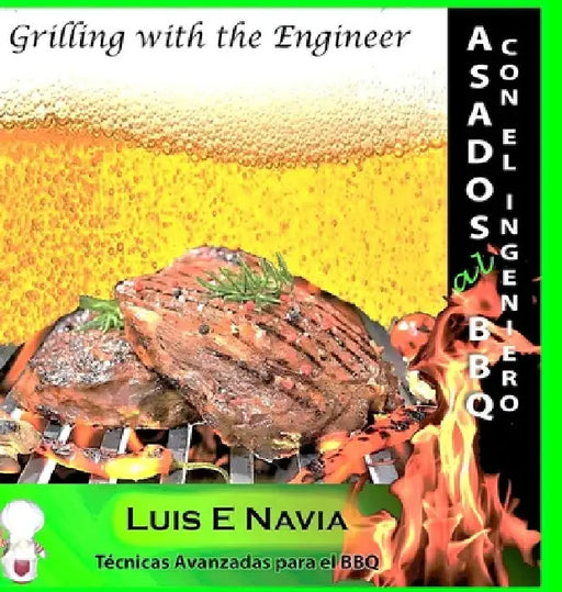 Asando con el Ingeniero by Luis Navia