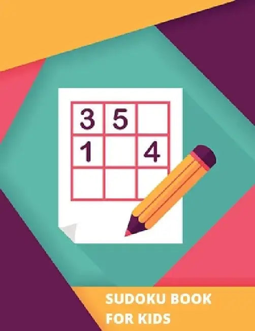 Sudoku Book for Kids by Deeasy Books