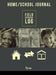HOME/SCHOOL JOURNAL Field Service Log by Eyas Corporation