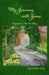 My Journey with Jesus by Carolyn Scoby