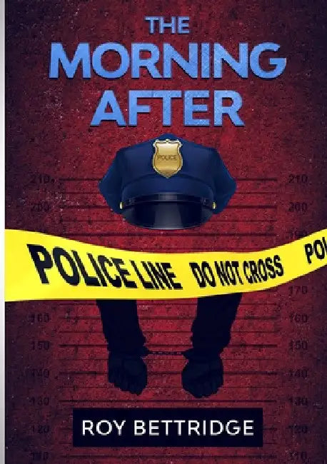 The Morning After by Roy Bettridge