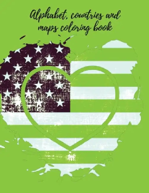 Alphabet, countries and maps coloring book. by Cristie Publishing