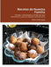 Recetas de Nuestra Familia: Recetas Tradicionales y Modernas que Rescatamos para las Nuevas Generaciones by Marta Stiefel Ayala