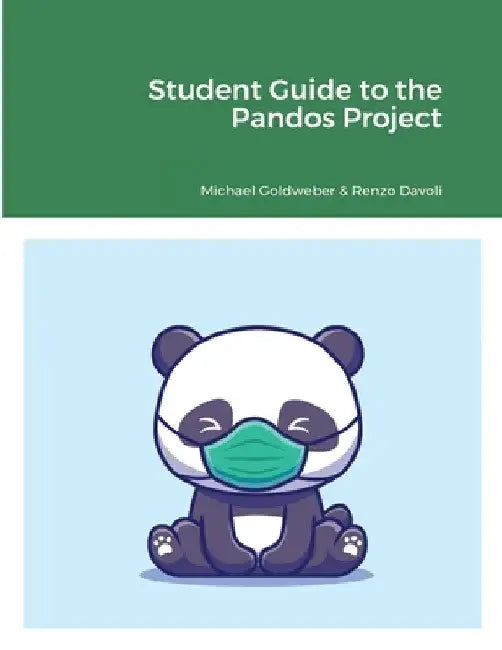 Student Guide to the Pandos Project by Michael Goldweber