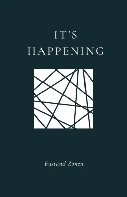 It's Happening by Eustand Zonen, Jauslen Stiles