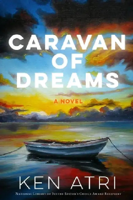 Caravan Of Dreams by Ken Atri