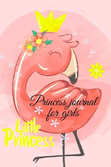Princess Journal for girls by Cristie Publishing