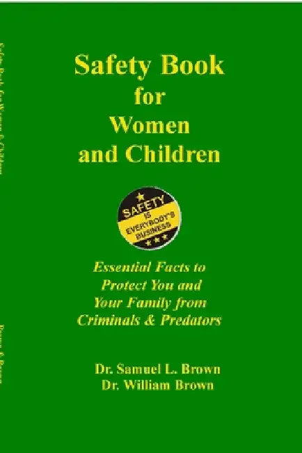 Safety Book by Samuel Brown