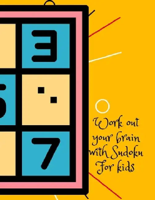 Work out your brain with Sudoku, for kids by Cristie Publishing