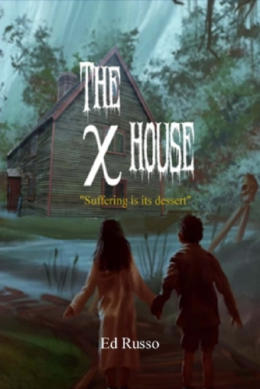 The X House by Ed Russo