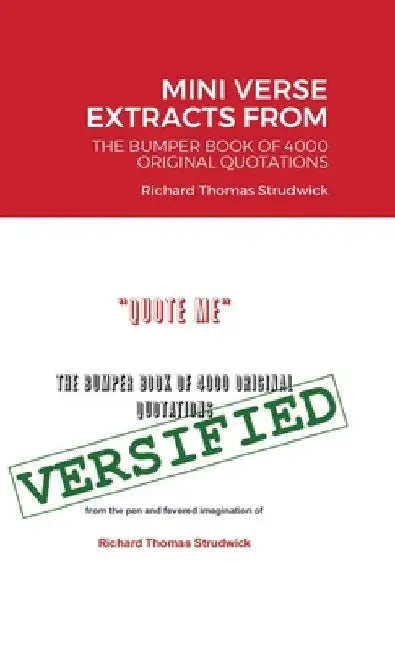 Mini Verse Extracts from "Quote Me" by Richard Strudwick
