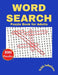 Word Search Puzzle Book For Adults by Robert Clark