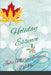 Holiday Essence by Julie Marie Frances Devoe