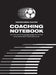 Indoor/Arena Soccer Coaching Notebook (Hardback): Plan, Prep, and Record Like Never Before! Solely Focused on the Unique Game of Indoor/Arena Soccer. by Nick Elder