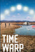 Time Warp: A Leafy Tom Adventure by Robin Buckallew