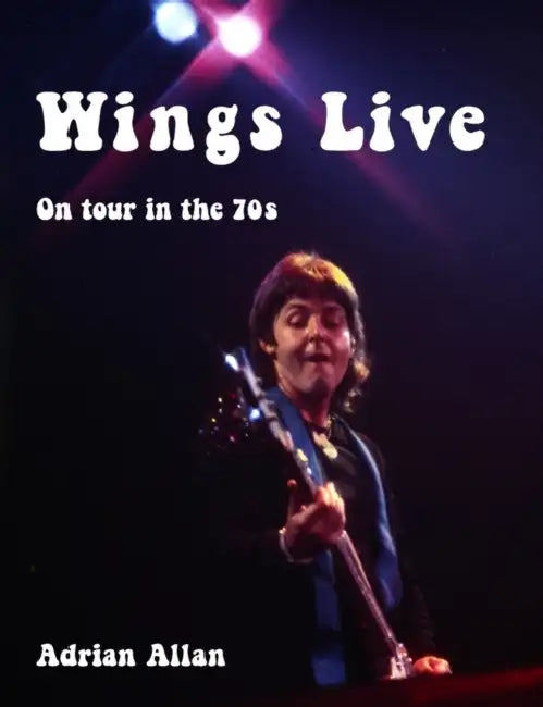 Wings Live by Adrian Allan