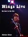 Wings Live by Adrian Allan