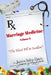 Marriage Medicine Volume 8: The Hard Pill to Swallow by Jessica Selvy-Davis