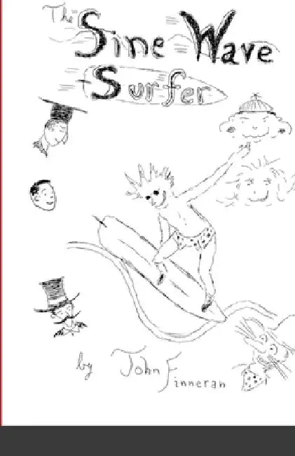 Sine Wave Surfer by John Finneran