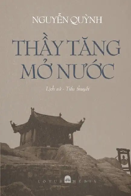 ThẦy TĂng MỞ NƯỚc by NguyỄn QuỲnh