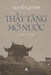ThẦy TĂng MỞ NƯỚc by NguyỄn QuỲnh