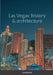 Las Vegas: history & architecture by Lionel Bolnet