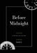 Before Midnight by Lauran Z
