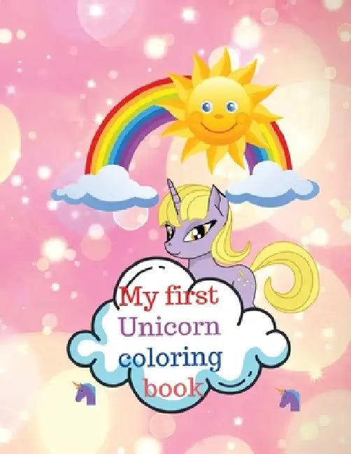 My first Unicorn coloring book by Cristie Dozaz
