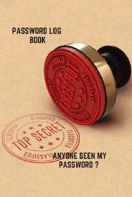 Anyone seen my password? by Cristie Jameslake