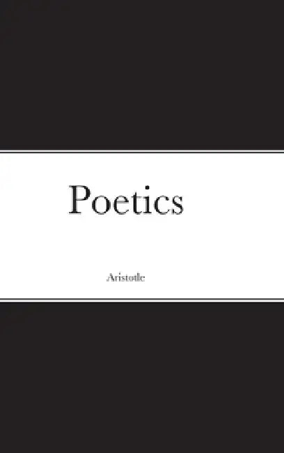 Poetics by Aristotle