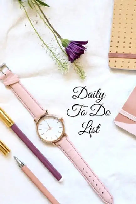 Daily To do List: Creative To-Do List Journal for Women, Students, and Kids Checklist Paper with Daily and Weekly Planning, Girl's Note Book Organizer by Mira Bassom