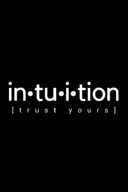 Intuition - Trust Yours by Jamesha Bazemore