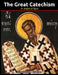 The Great Catechism: Illustrated by St Gregory Of Nyssa