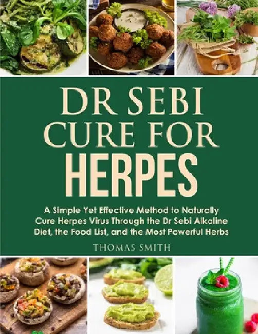 Dr Sebi Cure for Herpes by Thomas Smith