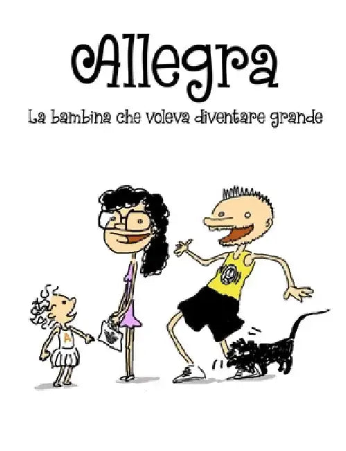 Allegra, la bambina che voleva diventare grande by Mauro Genovese