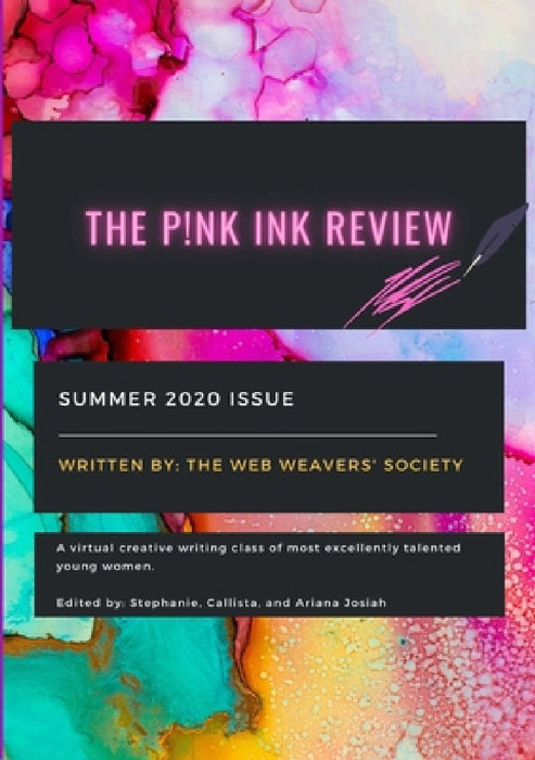 The Pink Ink Review: The Web Weaver's Society by Stephanie Josiah, Web Weaver's Society Summer 2020, Samaria Crawford