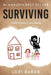 Surviving (paperback): I didn't know it was abuse by Lexi Baker