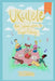 UKULELE - An Introduction to Fingerpicking: For Left and Right Handed Players by Ian Campbell