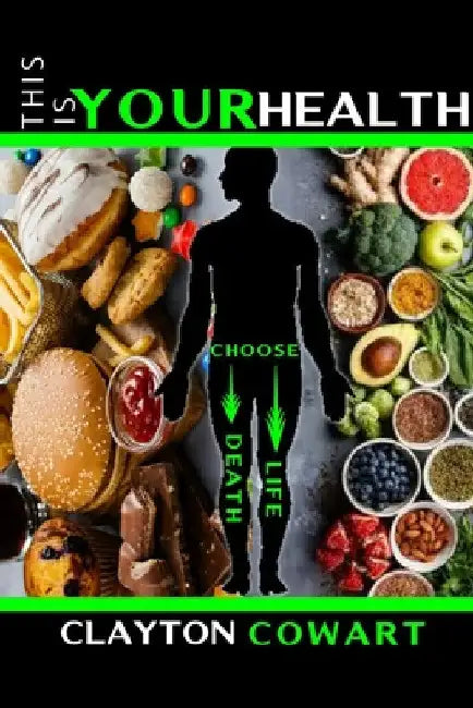 This Is For Your Health by Clayton Cowart