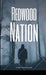 Redwood Nation by Casey Horan