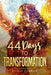 44 Days to Transformation by Brigid Curran
