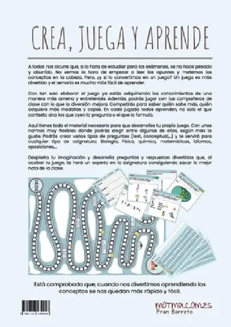 Crea Juega Aprende: Crea tu propio juego educativo con tus apuntes de clase by Francisco Javier Barreto García