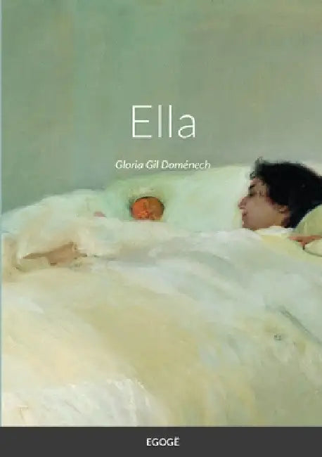 Ella by Gloria Gil Domènech