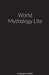 World Mythology Lite by Frederick Holiday