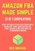 AMAZON FBA MADE SIMPLE [3 in 1 Compilation]: : How to Find & Evaluate Suppliers, Increase Your Amazon Sales, and Launch a Million Dollar Ecommerce Bra by Red Mikhail