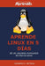 Aprende Linux en 5 días: Hazte usuario avanzado en poco tiempo by Gerardo G. Urtiaga